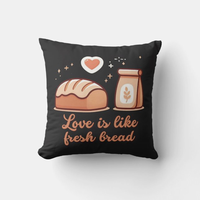 Coussin L'amour est comme du pain frais (Recto)