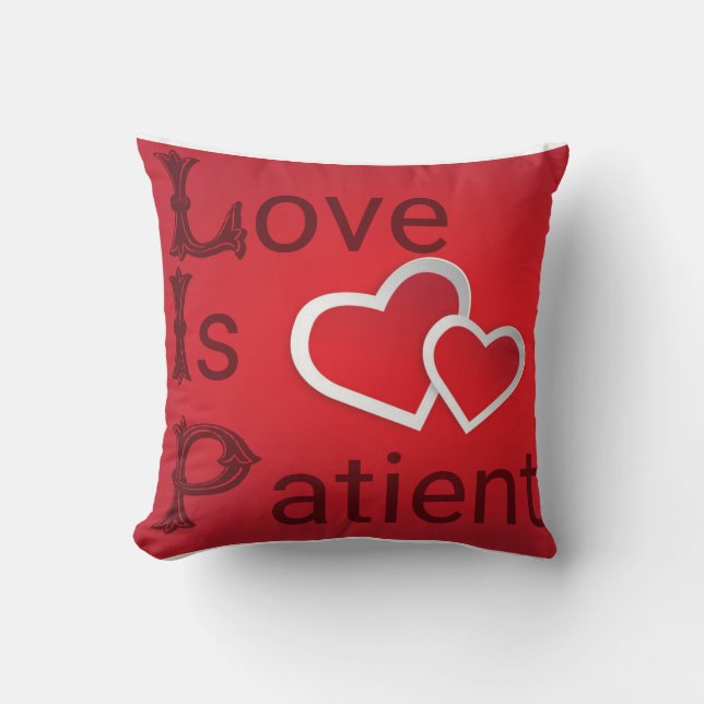 Coussin L'amour est patient sur un Arrière - plan du coeur (Recto)