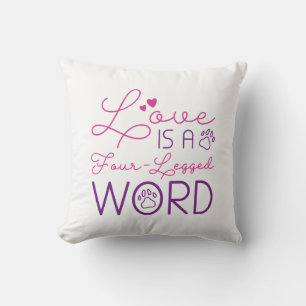 Coussin L'Amour Est Un Mot À Quatre Pattes