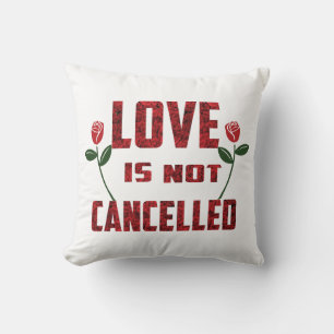 Coussin L'amour n'est pas annulé