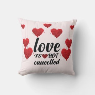 Coussin L'amour n'est pas annulé, Saint Valentin