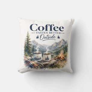 Coussin Le café a meilleur goût à l'extérieur d'un feu de 