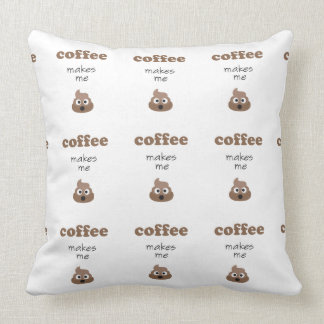 Coussin Le café drôle me fait l'expression d'emoji de