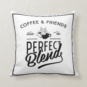 Coussin Le café et les amis font le mélange parfait