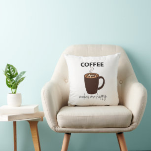 Coussin Le Café Me Rend Joyeux Café