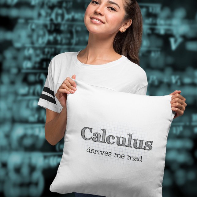 Coussin Le Calcul Me Rend Fou Humour Mathématique (Créateur téléchargé)