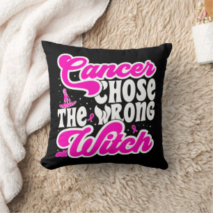 Coussin Le cancer a choisi la mauvaise sorcière Cancer du