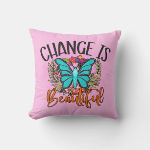 Coussin Le Changement Est Un Beau Citation Inspirationnell