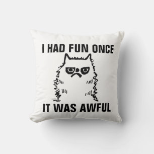 Coussin Le chat grincheux drôle repose, A EU L'AMUSEMENT