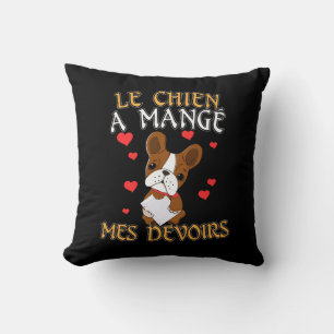Coussin Le Chien A Mangé Mes Devoirs - Citation pour Appre