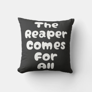 Coussin Le Faucheur Vient Pour Tous Kdrama