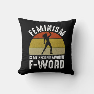Coussin Le Féminisme Est Mon Deuxième F-Word Préféré