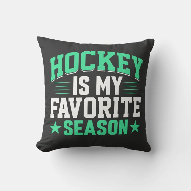 Coussin Le hockey est ma saison préférée (Recto)