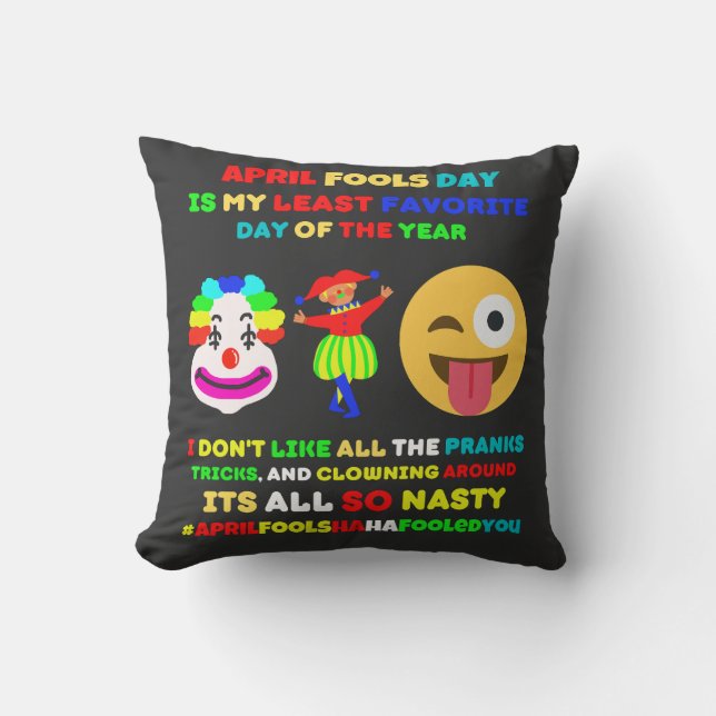 Coussin Le jour des fous d'avril est mon jour préféré (Recto)