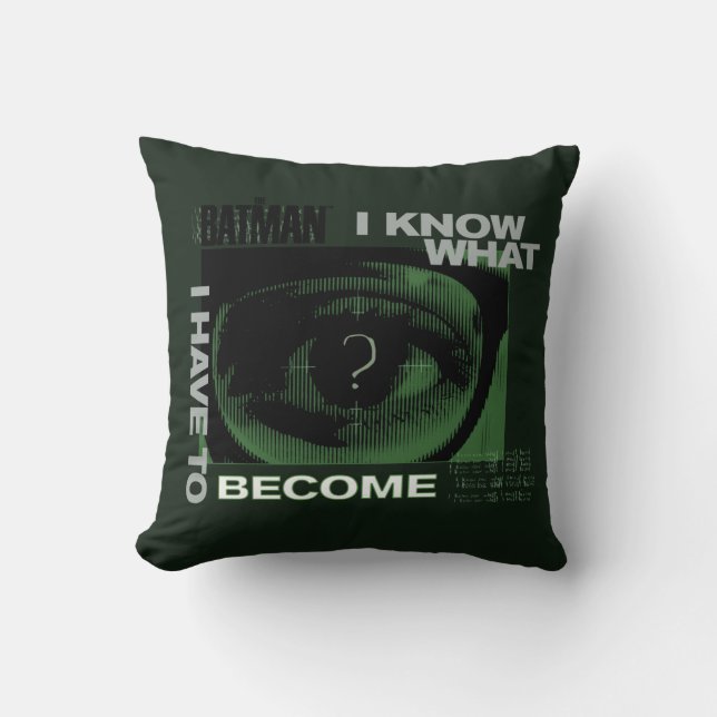 Coussin Le Riddler "Je Sais Ce Que Je Dois Devenir" (Recto)