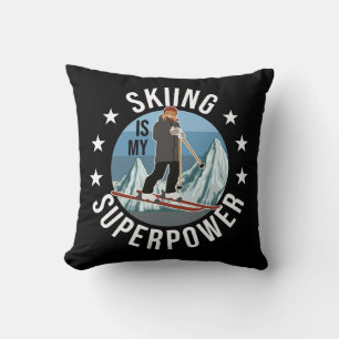 Coussin Le Ski Est Ma Superpuissance