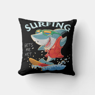 Coussin Le surf me donne des cadeaux amusants de requins h