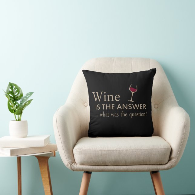 Coussin Le vin est la réponse drôle citation de vin (Chaise)