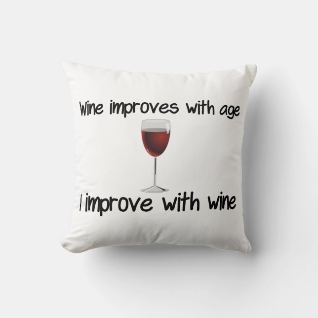 Coussin le vin s'améliore avec l'âge (Recto)