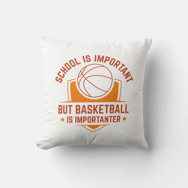 Coussin L'École Est Importante, Mais Le Basket Est Importa (Recto)
