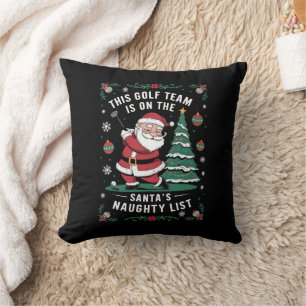 Coussin L'Équipe De Golf Est Sur Père Noël Naughty List Xm
