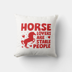 Coussin Les Amateurs De Cheval Sont Des Gens Stables