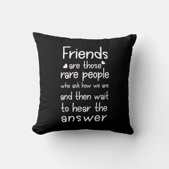 Coussin Les amis sont des gens rares Citation d'amitié Noi (Recto)