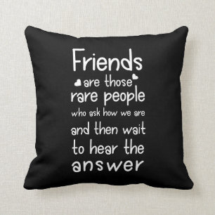 Coussin Les amis sont des gens rares Citation d'amitié Noi