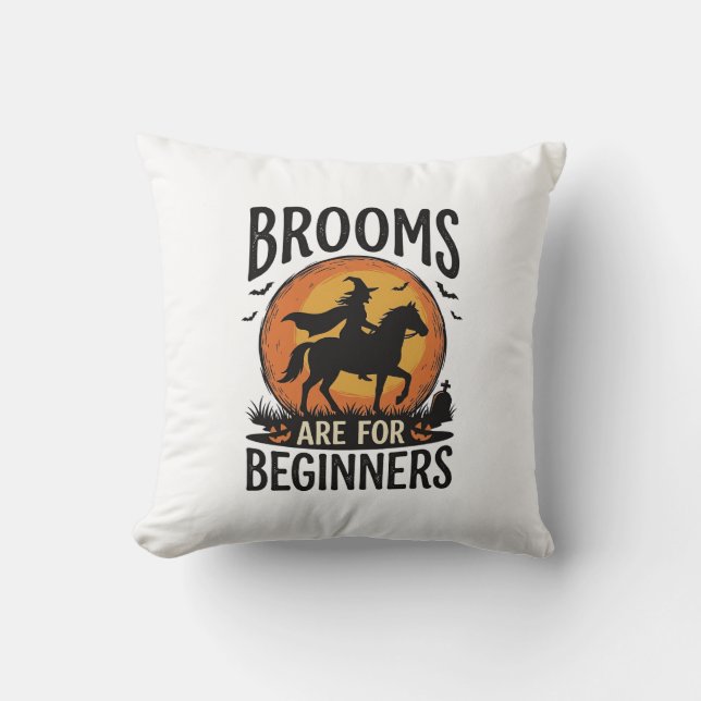 Coussin Les balais sont pour les débutants Sorcière Hallow (Recto)