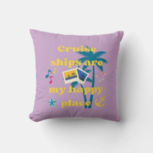 Coussin Les Bateaux De Croisière Sont Mon Endroit Heureux