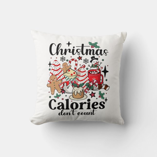 Coussin Les calories de Noël ne comptent pas (Recto)