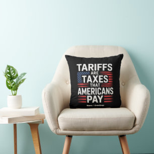 Coussin Les Droits De Douane Sont Des Taxes Que Les Améric