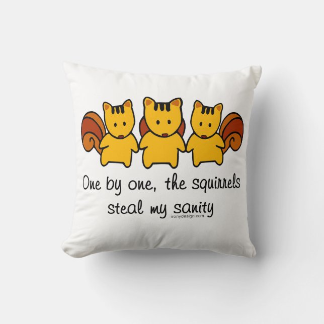 Coussin Les écureuils volent ma santé mentale (Recto)