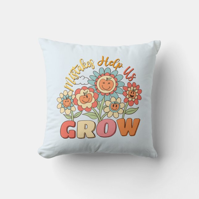 Coussin Les erreurs nous aident à grandir | Motivation flo (Recto)