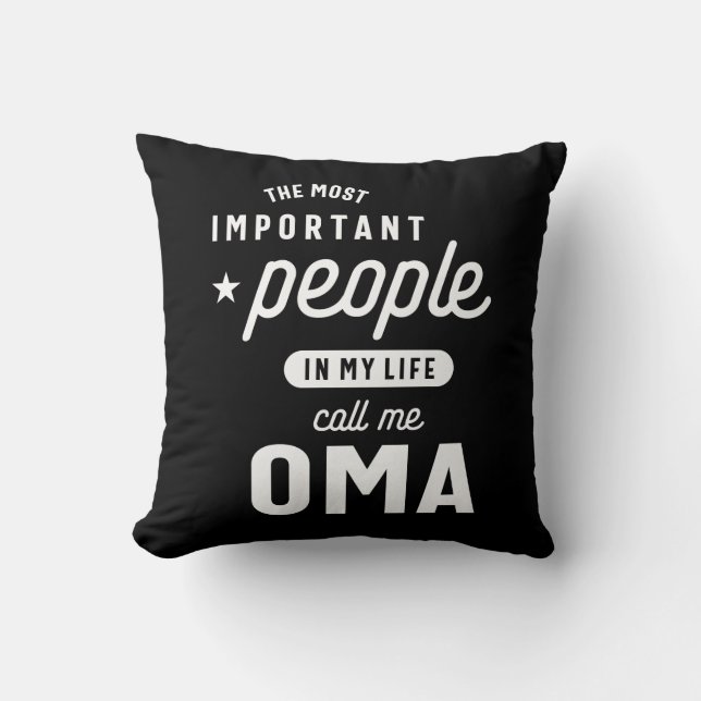 Coussin Les Femmes Dans Ma Vie M'Appelez Oma Cadeau (Recto)