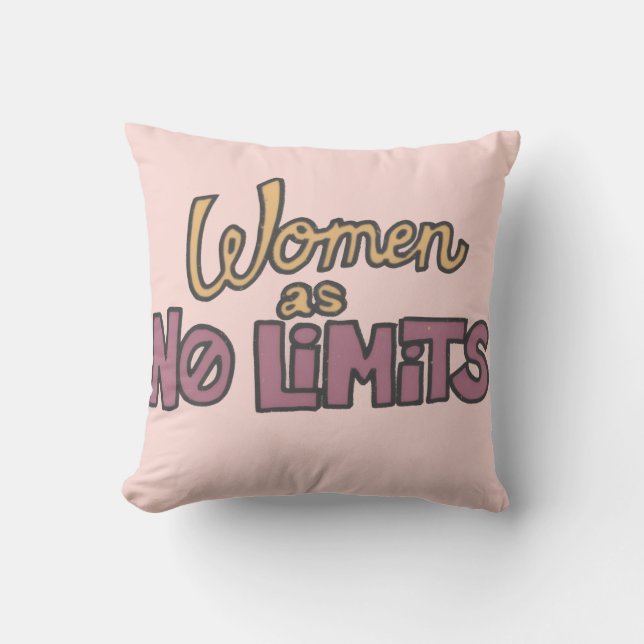 Coussin Les femmes n'ont pas de limites – Empowerment des  (Recto)