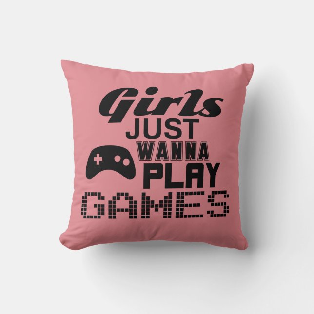 Coussin Les filles veulent jouer aux jeux (Recto)