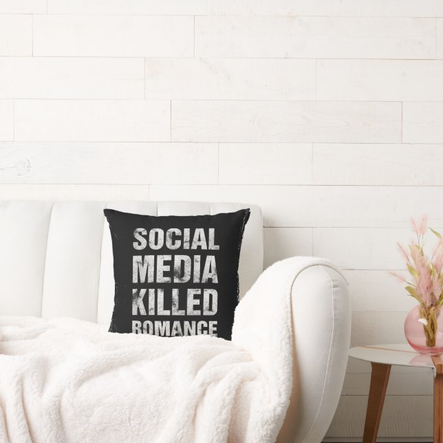 Coussin Les médias sociaux ont tué la romance (Canapé)
