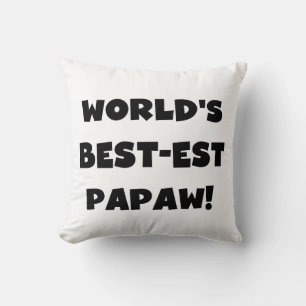 Coussin Les meilleurs cadeaux Papaw du monde de Black Text