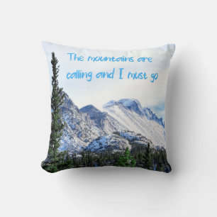Coussin Les montagnes appellent et je dois y aller