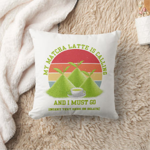 Coussin Les Montagnes MATCHA Amusantes Appelent Latte Drin