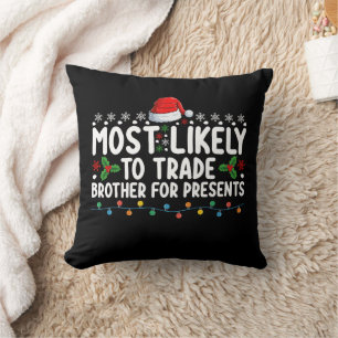 Coussin Les plus susceptibles d'échanger Frère pour les pr