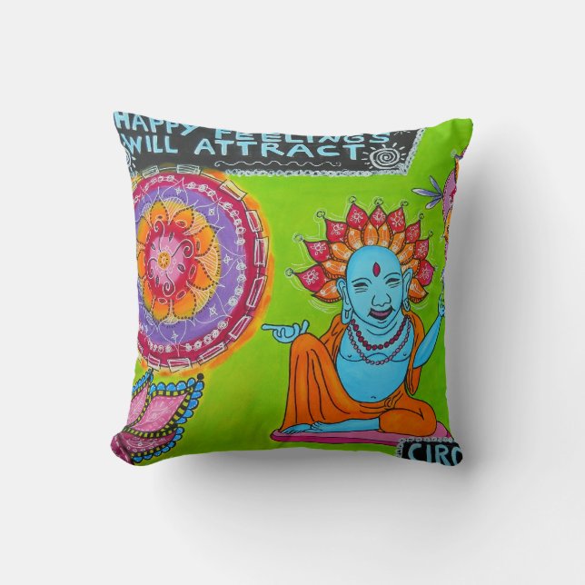 Coussin Les sentiments heureux attireront Circumstanc plus (Recto)