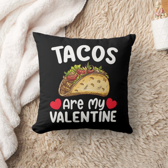 Coussin Les Tacos Sont Ma Saint-Valentin Drôle Amateur De  (Couverture)