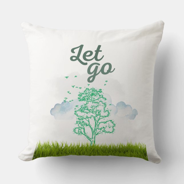 Coussin Let Go T-shirt, Citation Motivationnelle Tee, Insp (Recto)