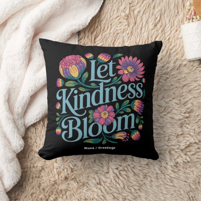 Coussin Let Kindness Bloom Be Kind Rainbow Flowers Inspire (Couverture)