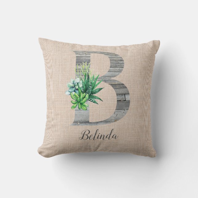 Coussin Lettre en bois de plage B & Succulents Personnalis (Recto)