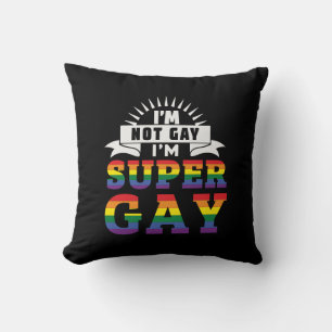Coussin LGBTQ drôle   Je suis Super Gay   GAY PRIDE