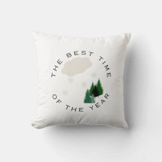 Coussin L'hiver est le meilleur moment de l'année