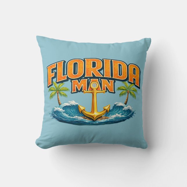 Coussin L'homme de Floride Ancre de marine Drôle de décora (Recto)